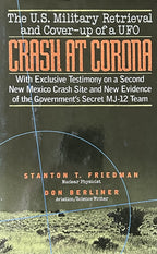 CRASH AT CORONA - UFO Retrieval and Cover-up