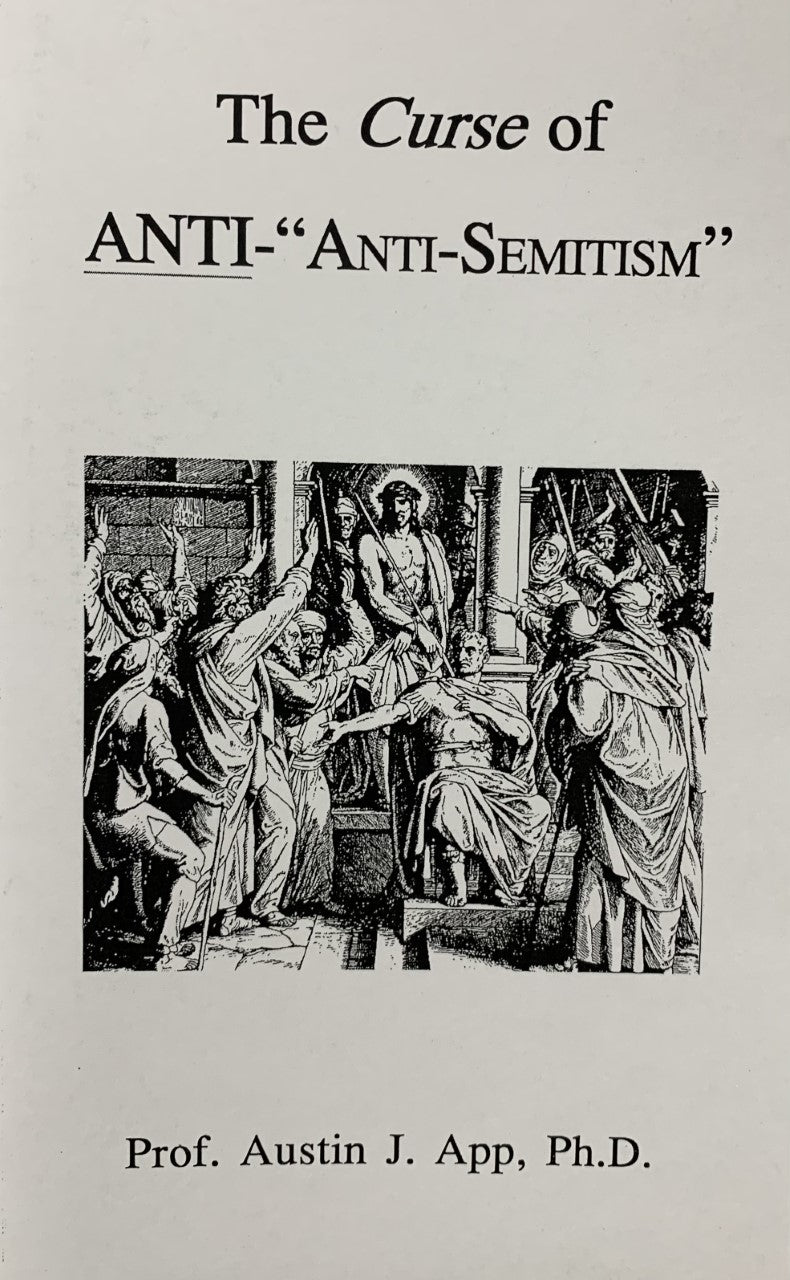 THE CURSE OF ANTI- "Anti-Semitism" Making Pontius Pilates Out of Politicians