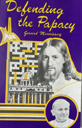 DEFENDING THE PAPACY