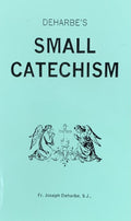 DEHARBE'S SMALL CATECHISM