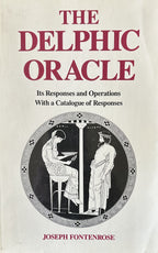 THE DELPHIC ORACLE In Responses and Operations With a Catalogue ofResponses