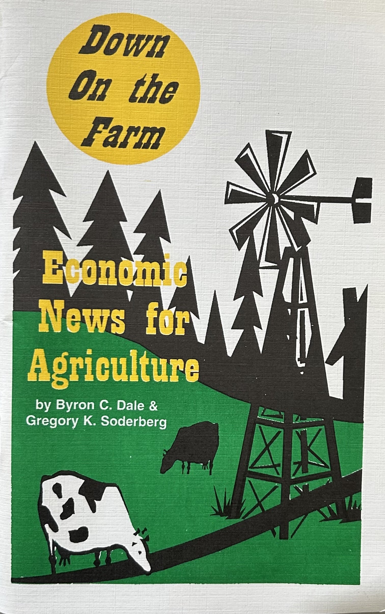 DOWN ON THE FARM: Economic News for Agriculture