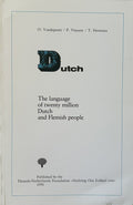 DUTCH: The Language of Twenty Million Dutch and Flemish People