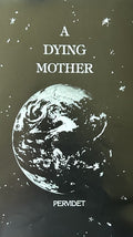 A DYING MOTHER (Is Christianity Dying in this World?)