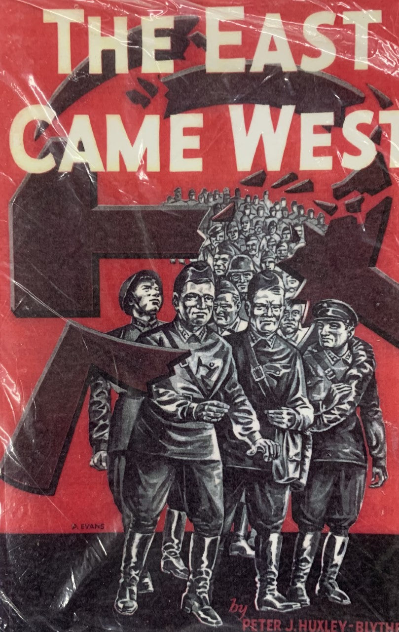 THE EAST CAME WEST