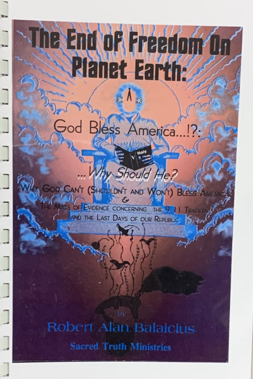 THE END OF FREEDOM ON PLANET EARTH