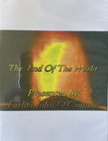 THE END OF THE WORLD (Talk on 9/11) - DVD