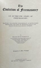 THE EVOLUTION OF FREEMASONRY - An Authentic Story...