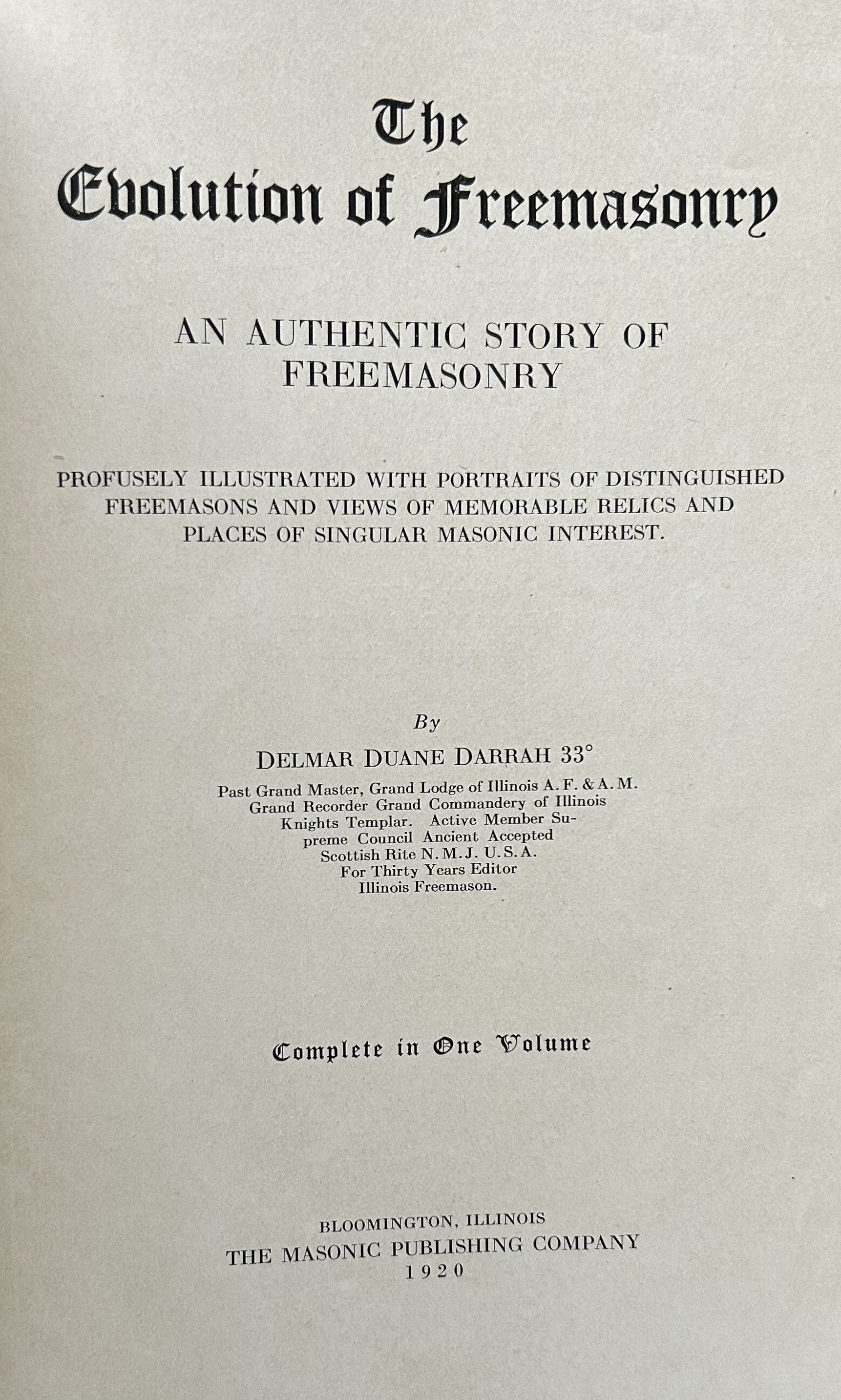 THE EVOLUTION OF FREEMASONRY - An Authentic Story...