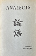 ANALECTS (on Confucius) trans. by Ezra Pound