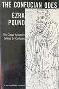 THE CONFUCIAN ODES: Classic Anthology Defined by Confucius