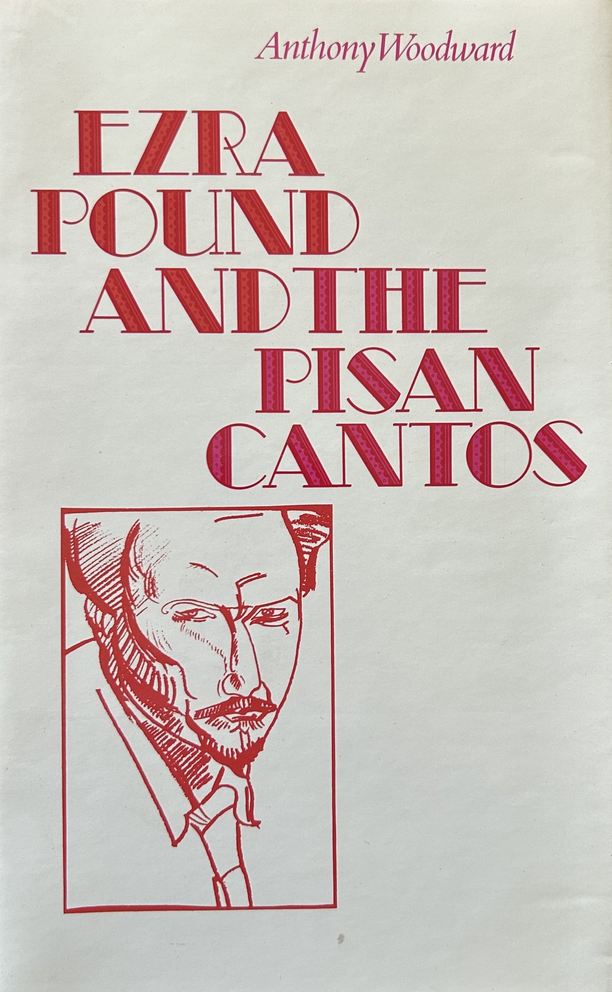 EZRA POUND and the PISAN CANTOS