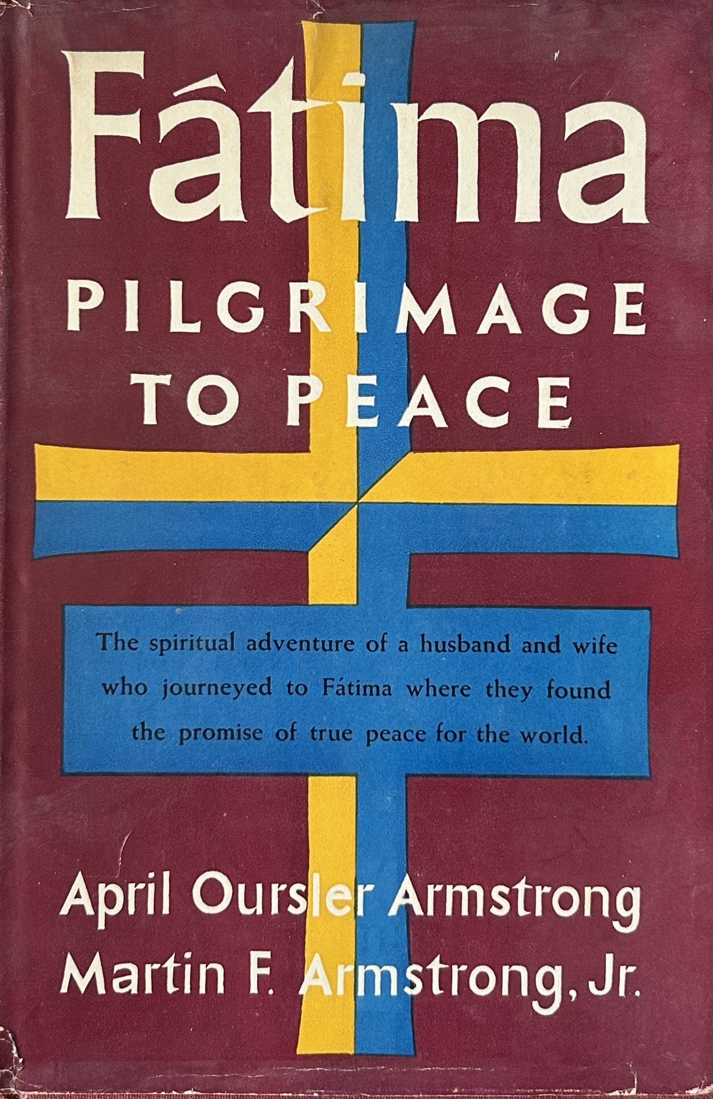 FATIMA PILGRIMAGE TO PEACE