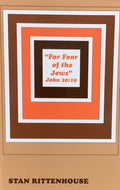 FOR FEAR OF THE JEWS
