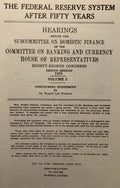 THE FEDERAL RESERVE AFTER FIFTY YEARS