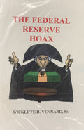 The Federal Reserve Hoax: The Age of Deception