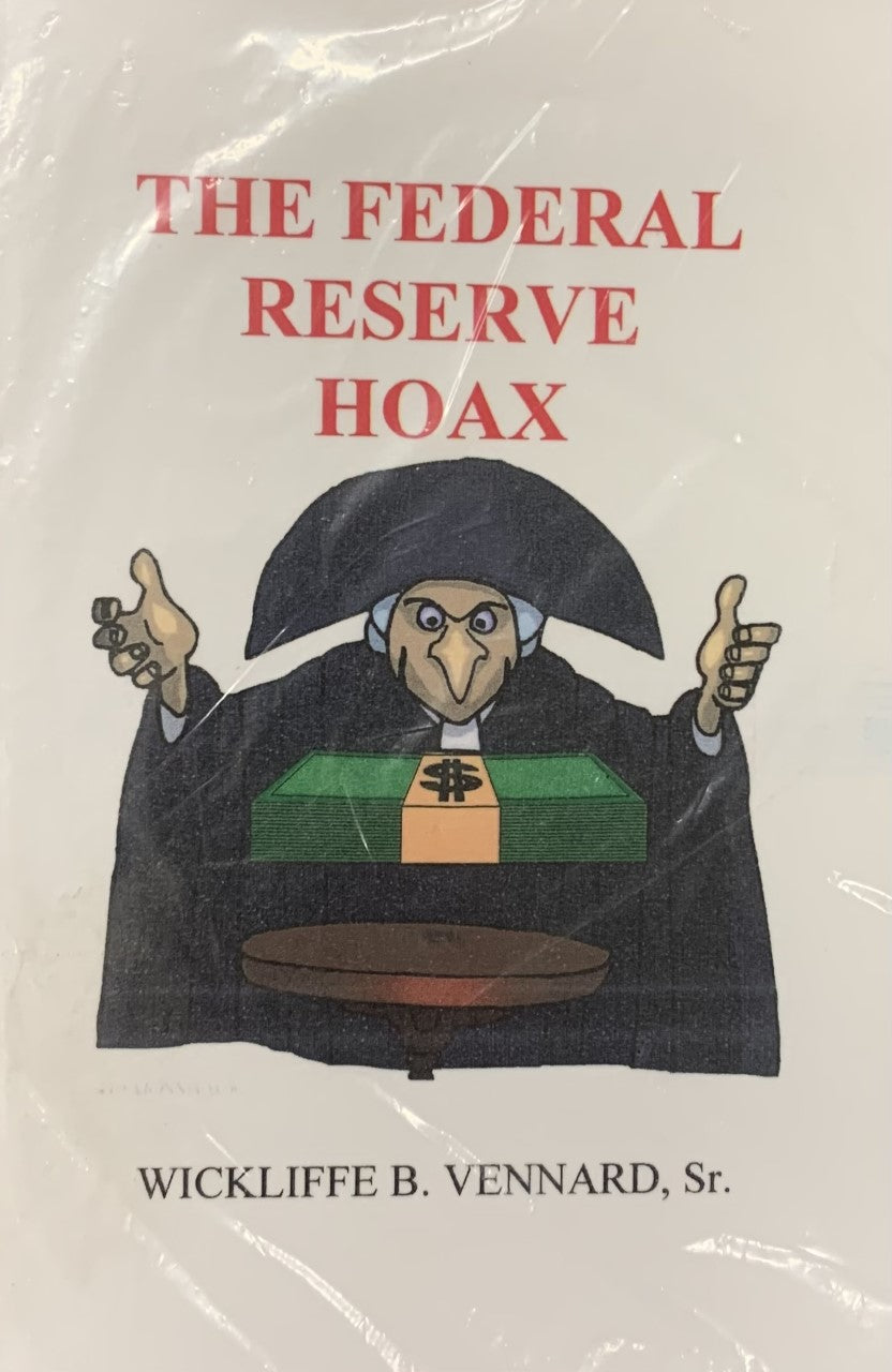 The Federal Reserve Hoax: The Age of Deception