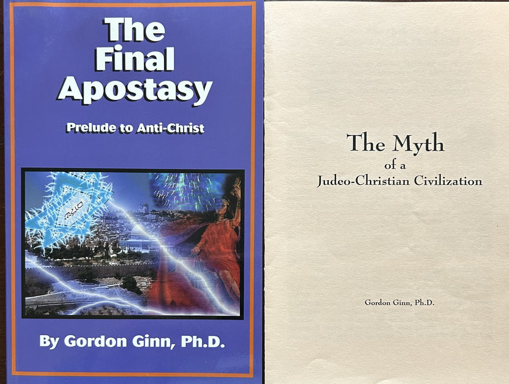 THE FINAL APOSTASY: Prelude to Anti-Christ & Myth of a Judeo-Christian Civilization
