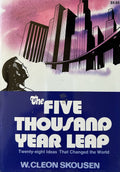 THE FIVE THOUSAND YEAR LEAP: 28 Ideas That Changed the World