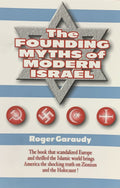 THE FOUNDING MYTHS OF MODERN ISRAEL