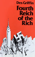 FOURTH REICH OF THE RICH - Signed copy, but has staining