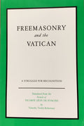 FREEMASONRY AND THE VATICAN