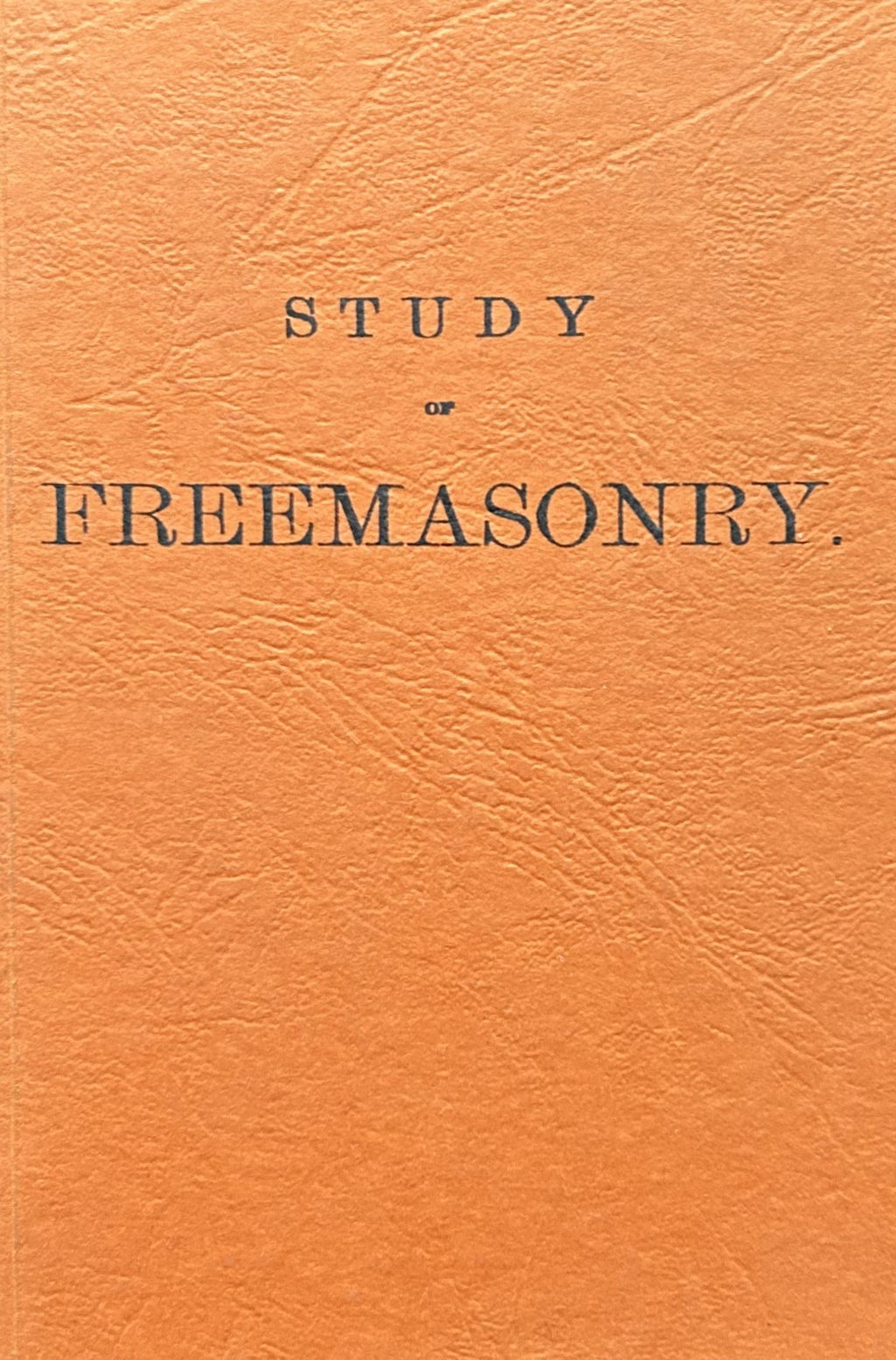 STUDY OF FREEMASONRY