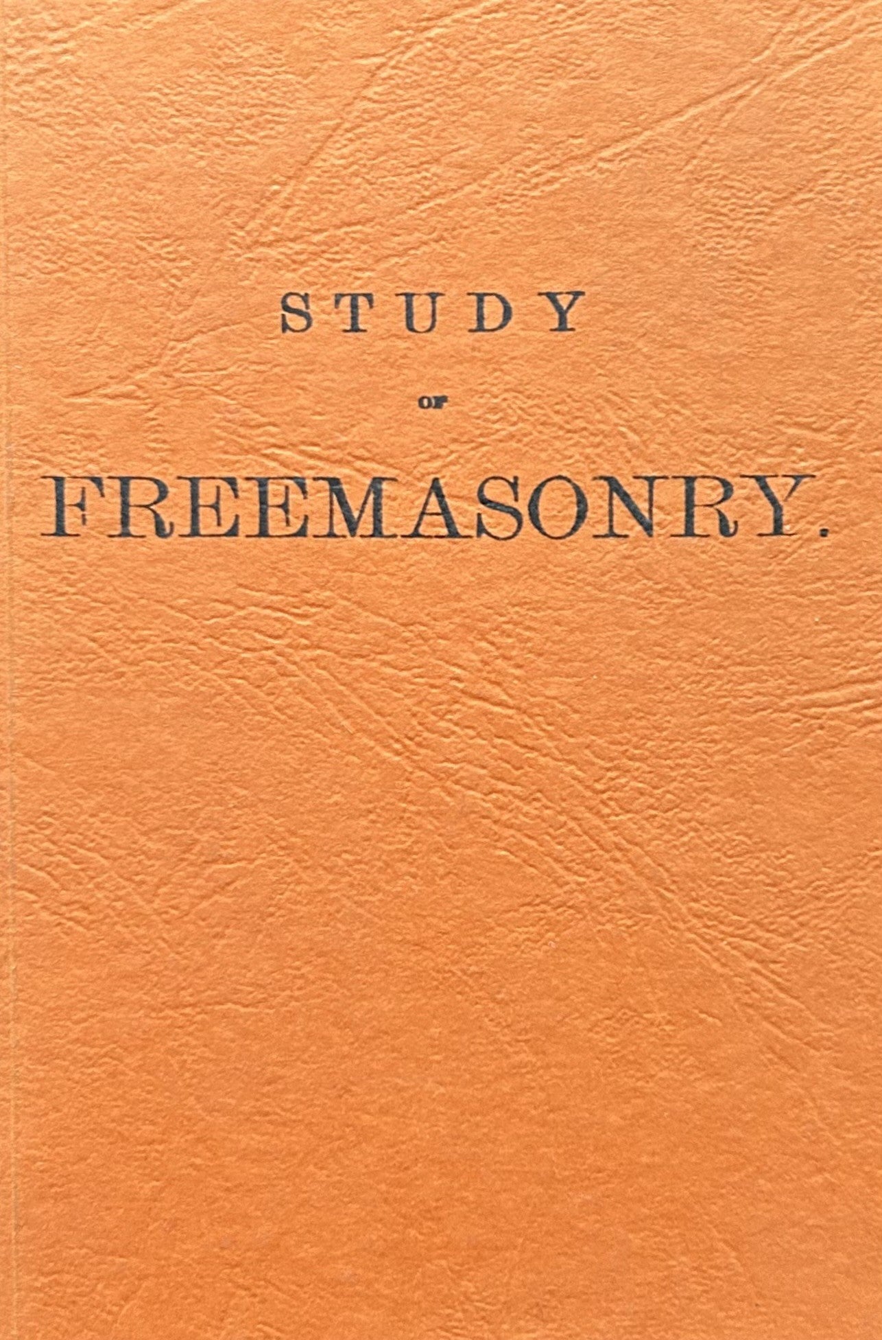 STUDY OF FREEMASONRY