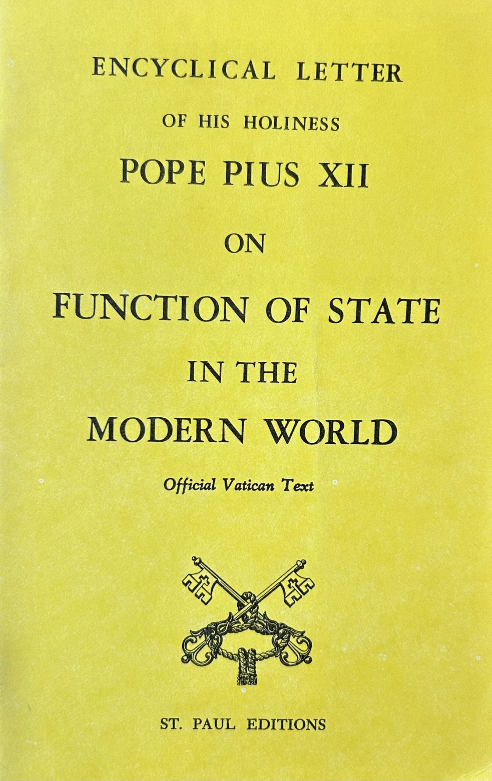 Encyclical Letter FUNCTION OF STATE IN THE MODERN WORLD – Omni ...