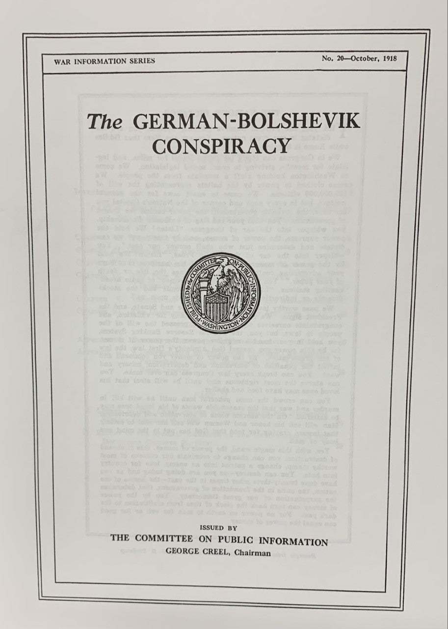 THE GERMAN - BOLSHEVIK CONSPIRACY (to Destroy Czarist Russia)