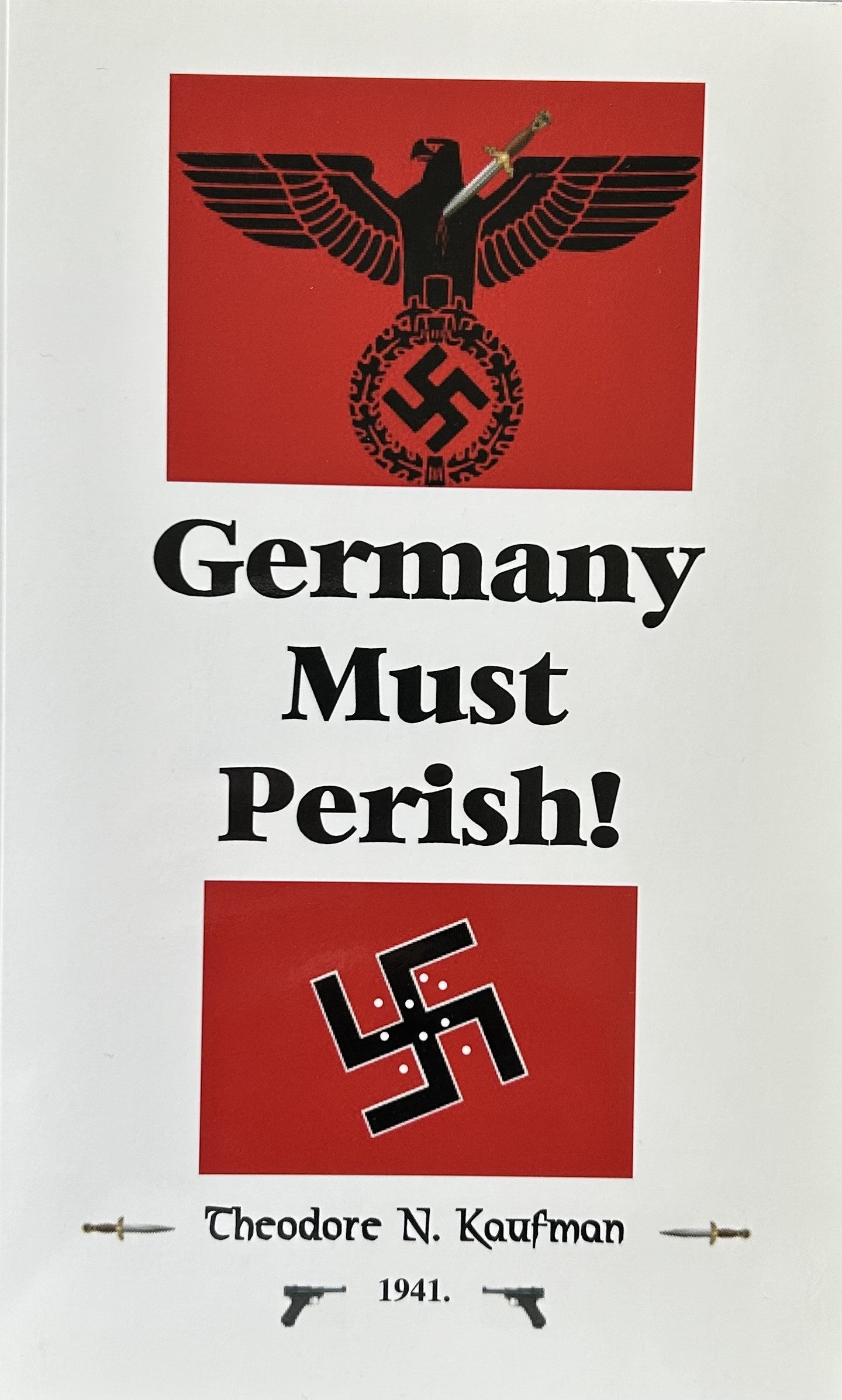 GERMANY MUST PERISH