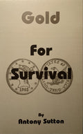 GOLD FOR SURVIVAL
