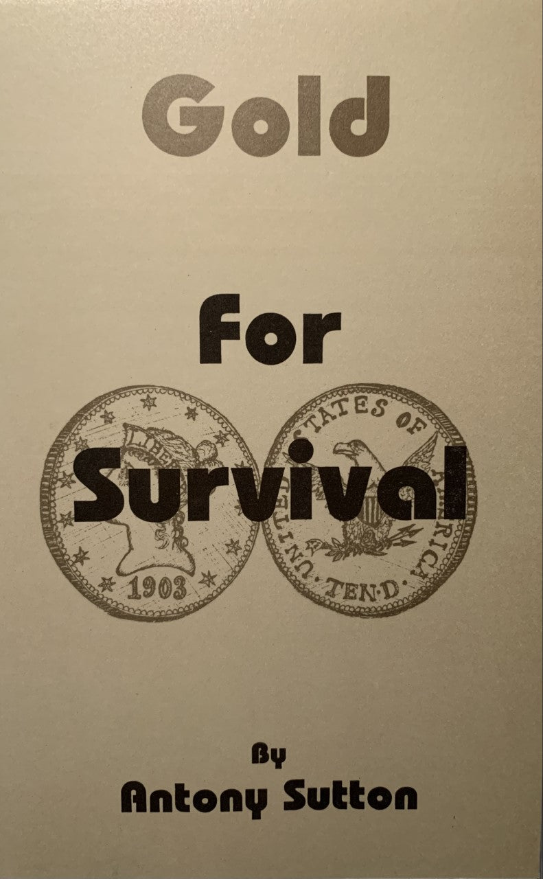 GOLD FOR SURVIVAL