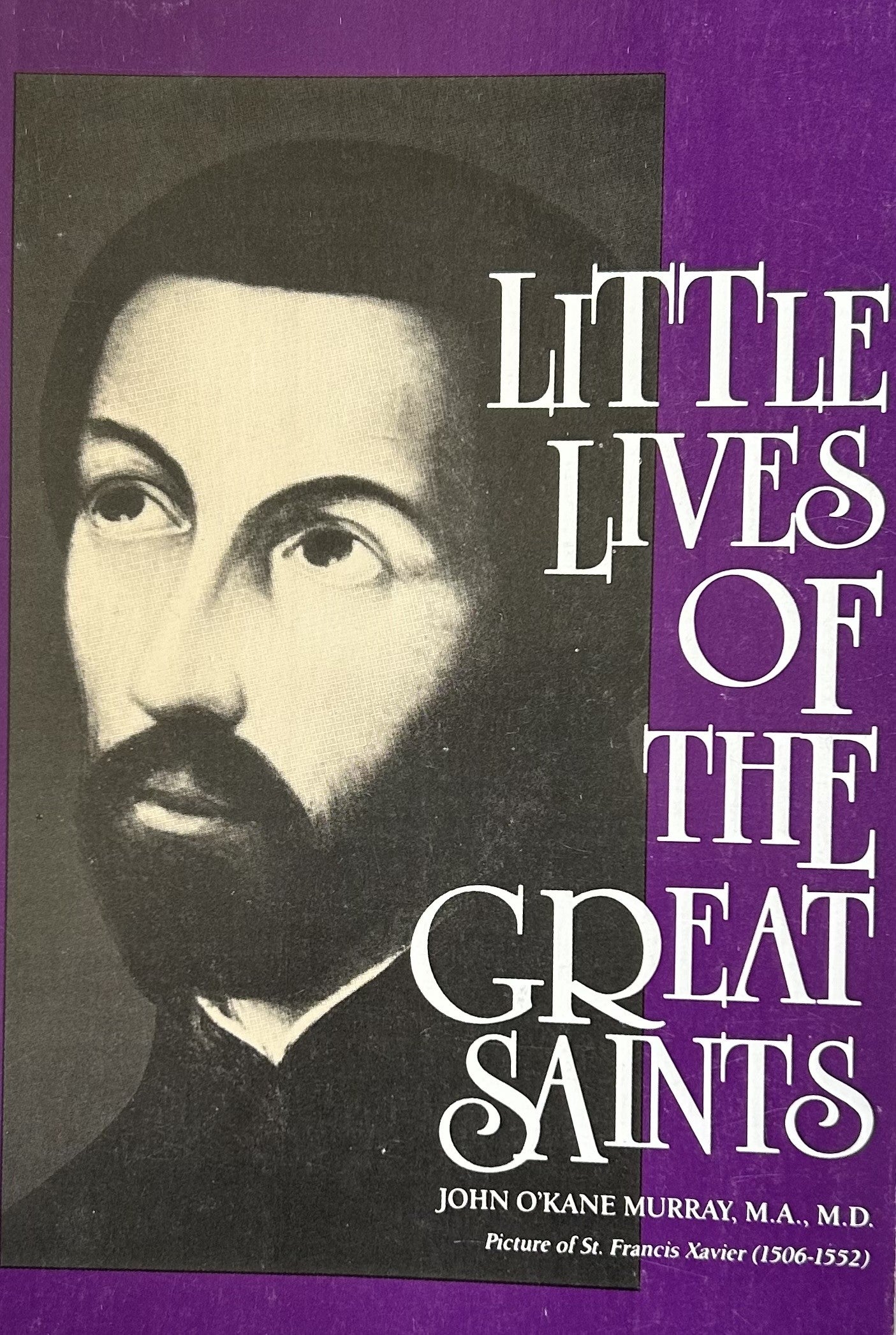 LITTLE LIVES OF THE GREAT SAINTS (used)
