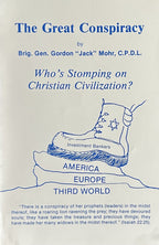 THE GREAT CONSPIRACY Who's Stomping On Christian Civilization