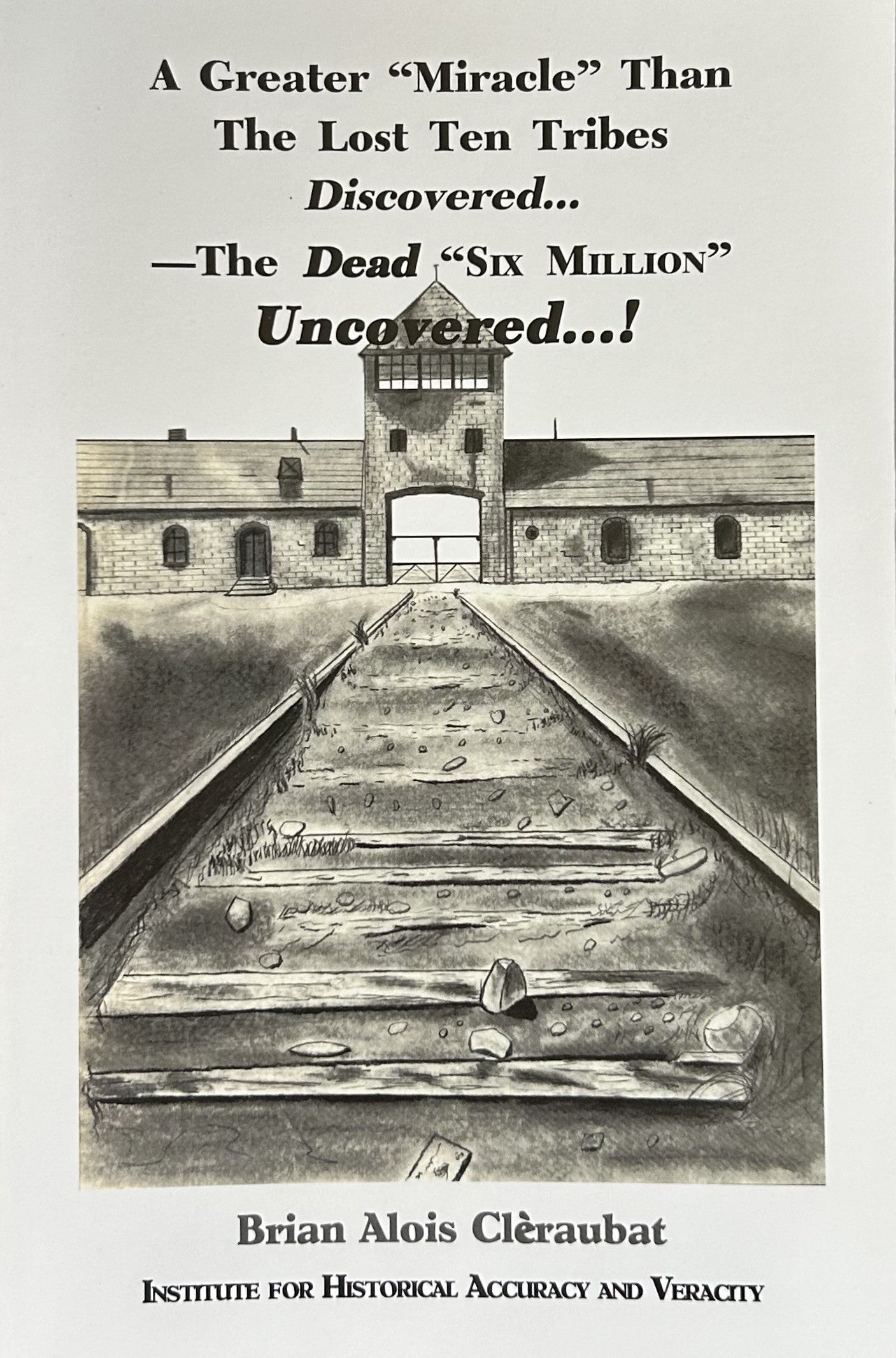 A GREATER "MIRACLE" Than the Lost ten Tribes Discovered...The Dead "Six Million" Uncovered!