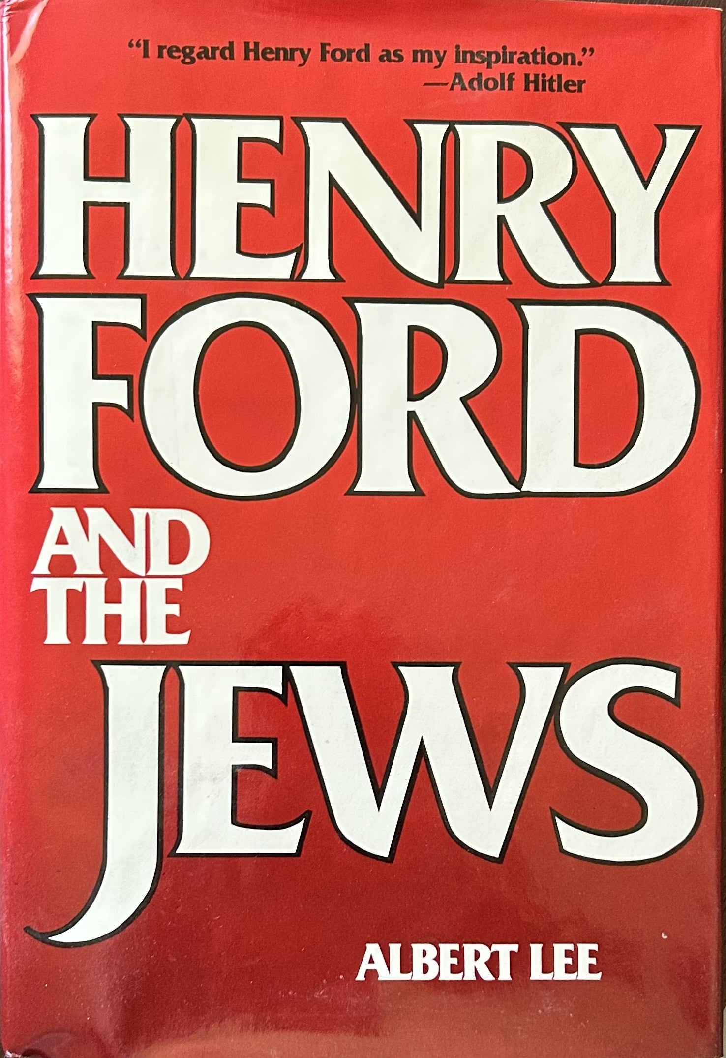 HENRY FORD AND THE JEWS