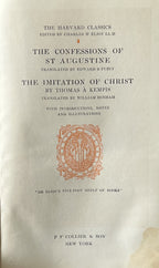 Harvard Classics 7: Confessions of St. Augustine & The Imitation of Christ