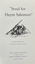 SEND FOR HAYM SALOMON