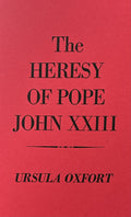 THE HERESY OF POPE JOHN XXIII