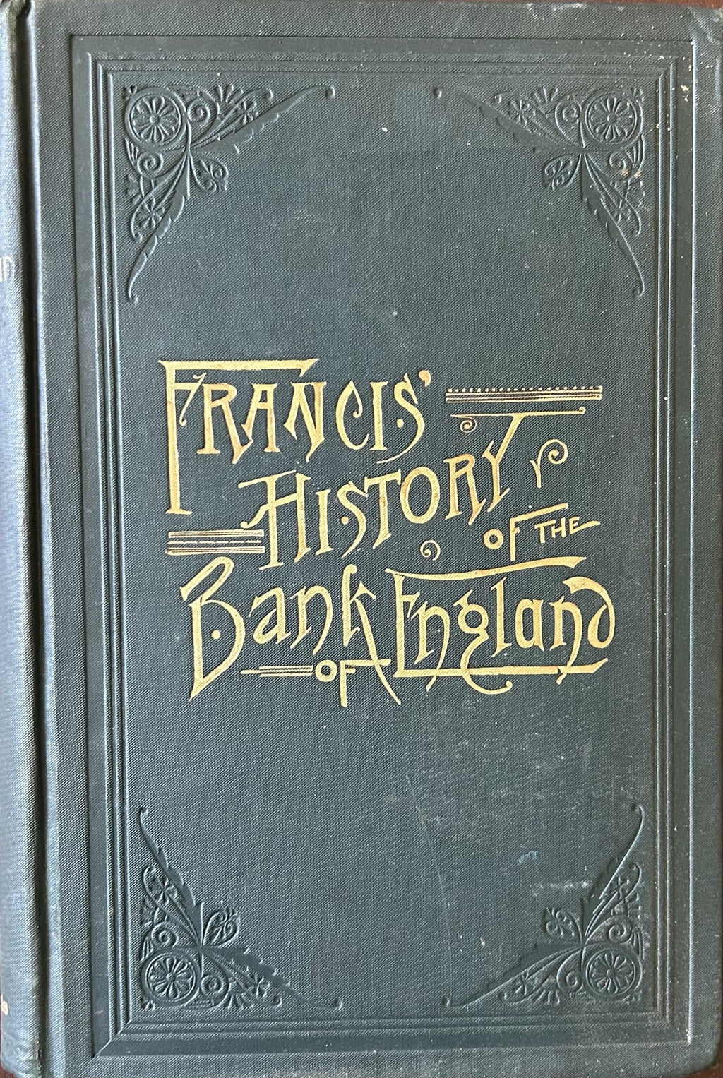 HISTORY OF THE BANK OF ENGLAND