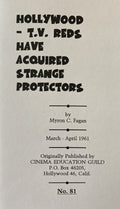 HOLLYWOOD - TV REDS HAVE ACQUIRED STRANGE PROTECTORS
