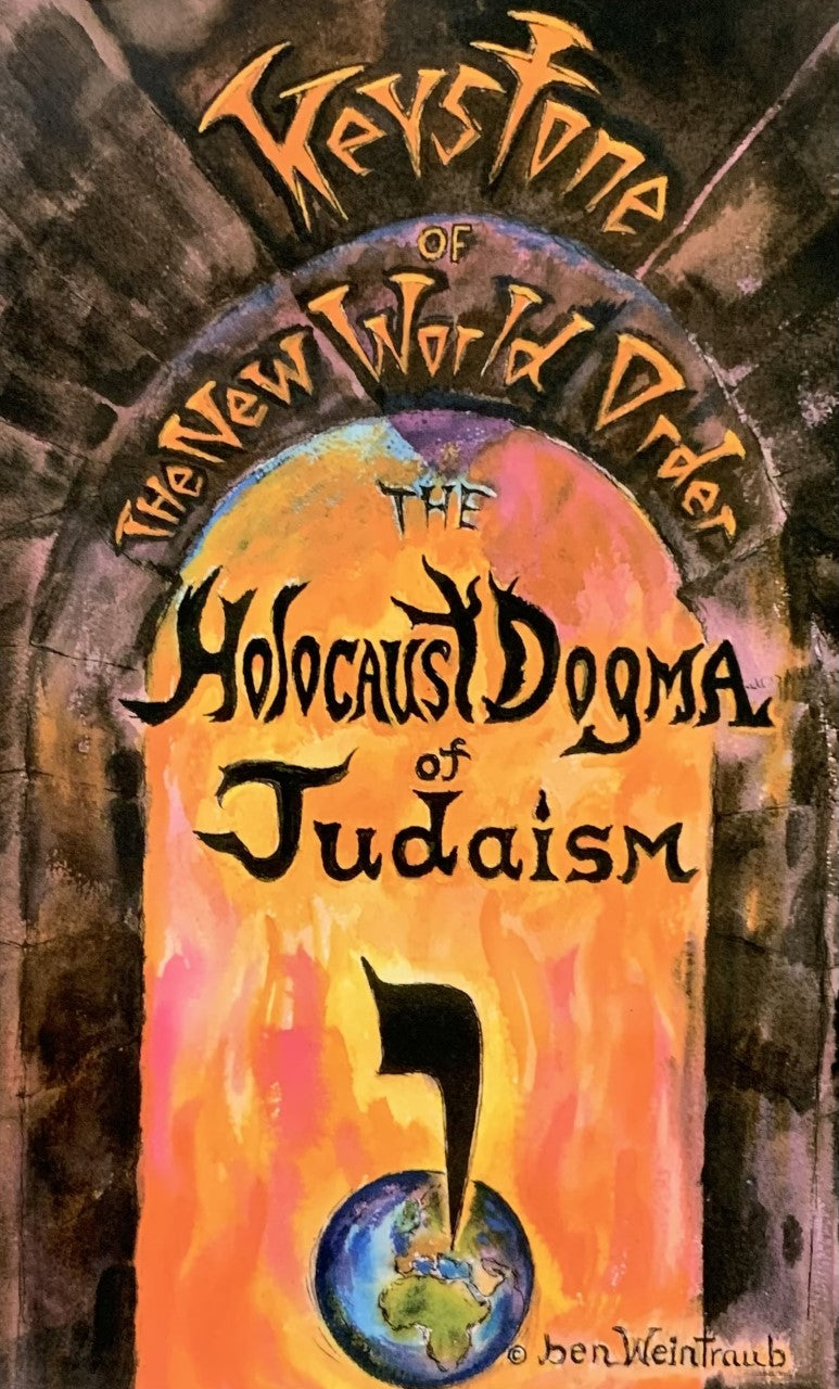 THE HOLOCAUST DOGMA OF JUDAISM