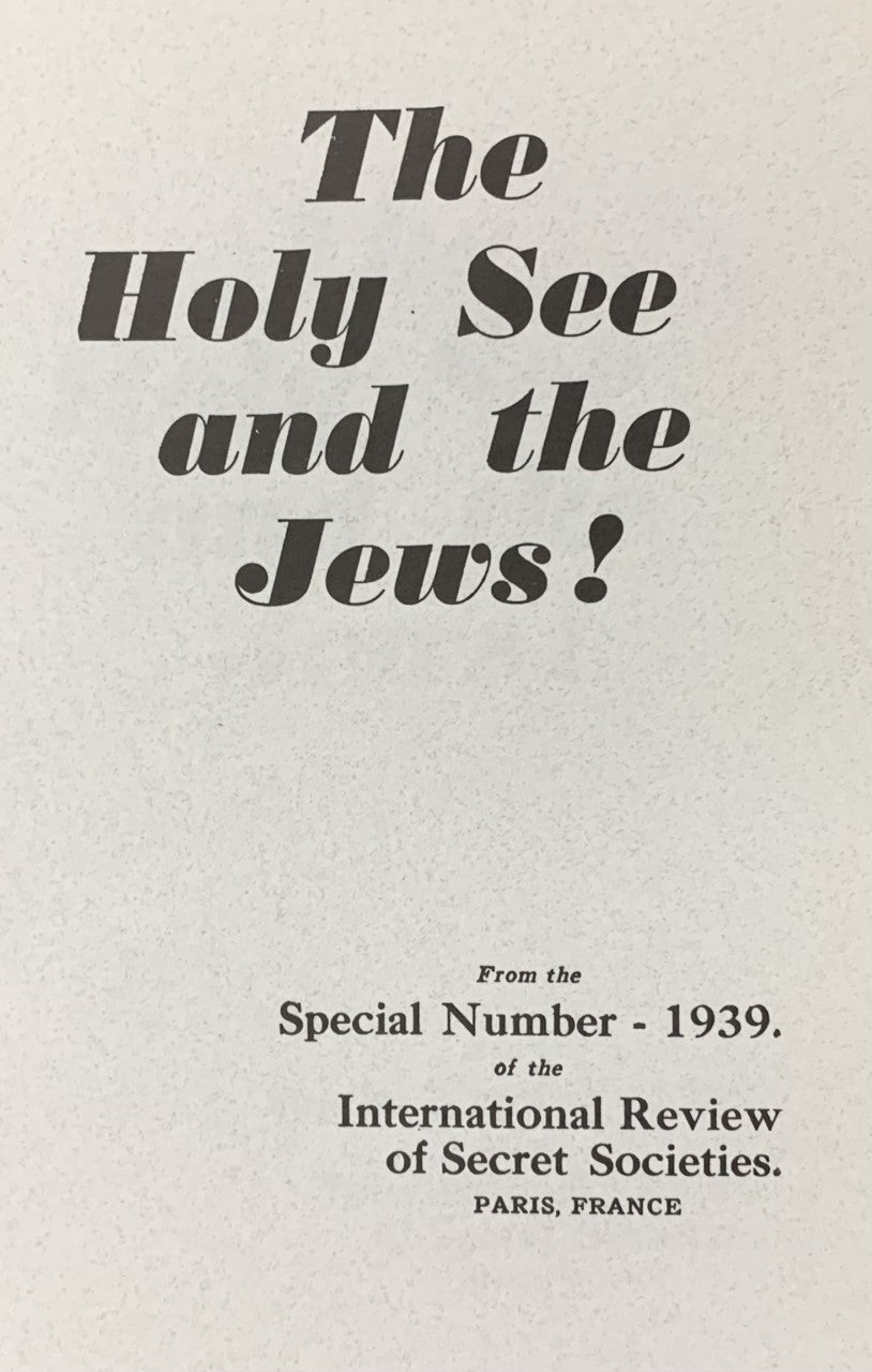 THE HOLY SEE AND THE JEWS!