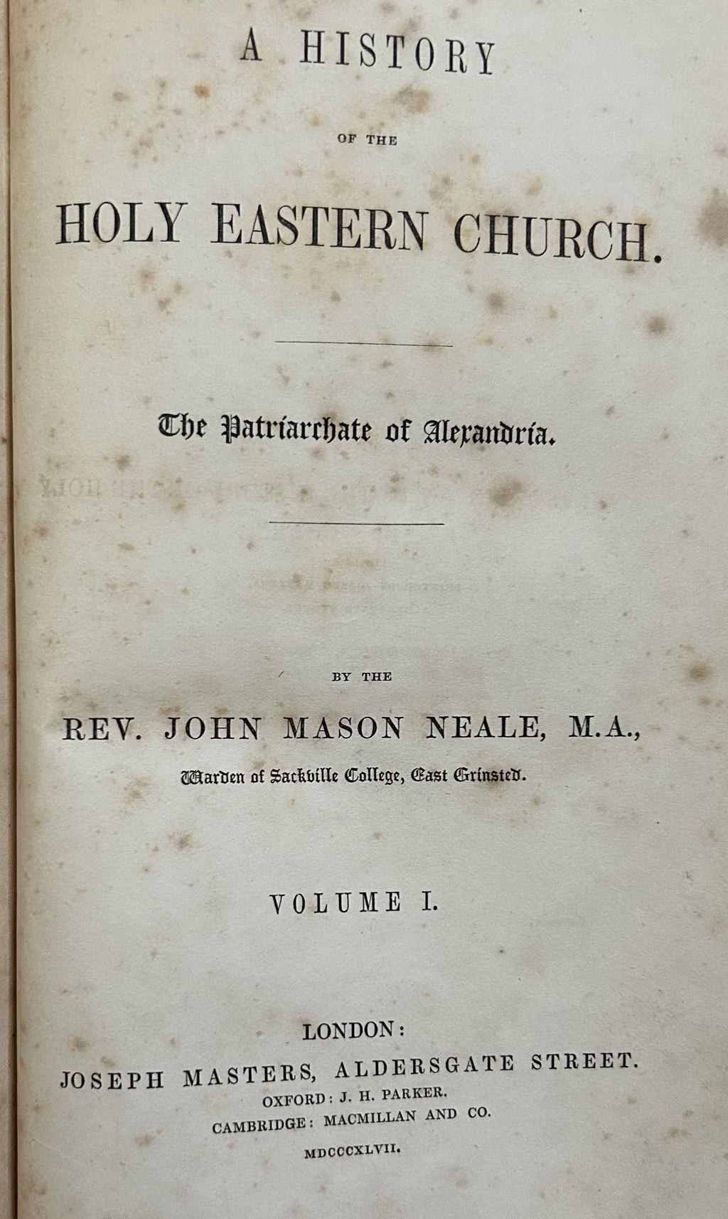 HISTORY OF THE HOLY EASTERN CHURCH (2 Volumes, orig 1847 edition)