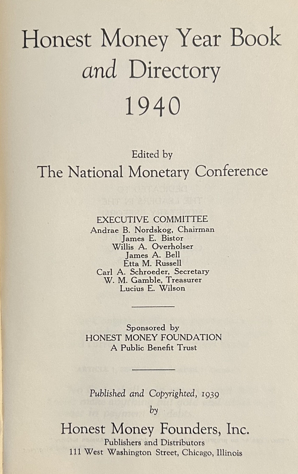 HONEST MONEY YEAR BOOK and DIRECTORY 1940