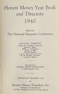 HONEST MONEY YEAR BOOK and DIRECTORY 1940
