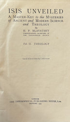 ISIS UNVEILED Vol II: A Master Key to the Mysteries of Ancient and Modern Science and Theology
