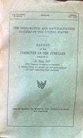 THE IMMIGRATION AND NATURALIZATION SYSTEMS OF THE UNITED STATES