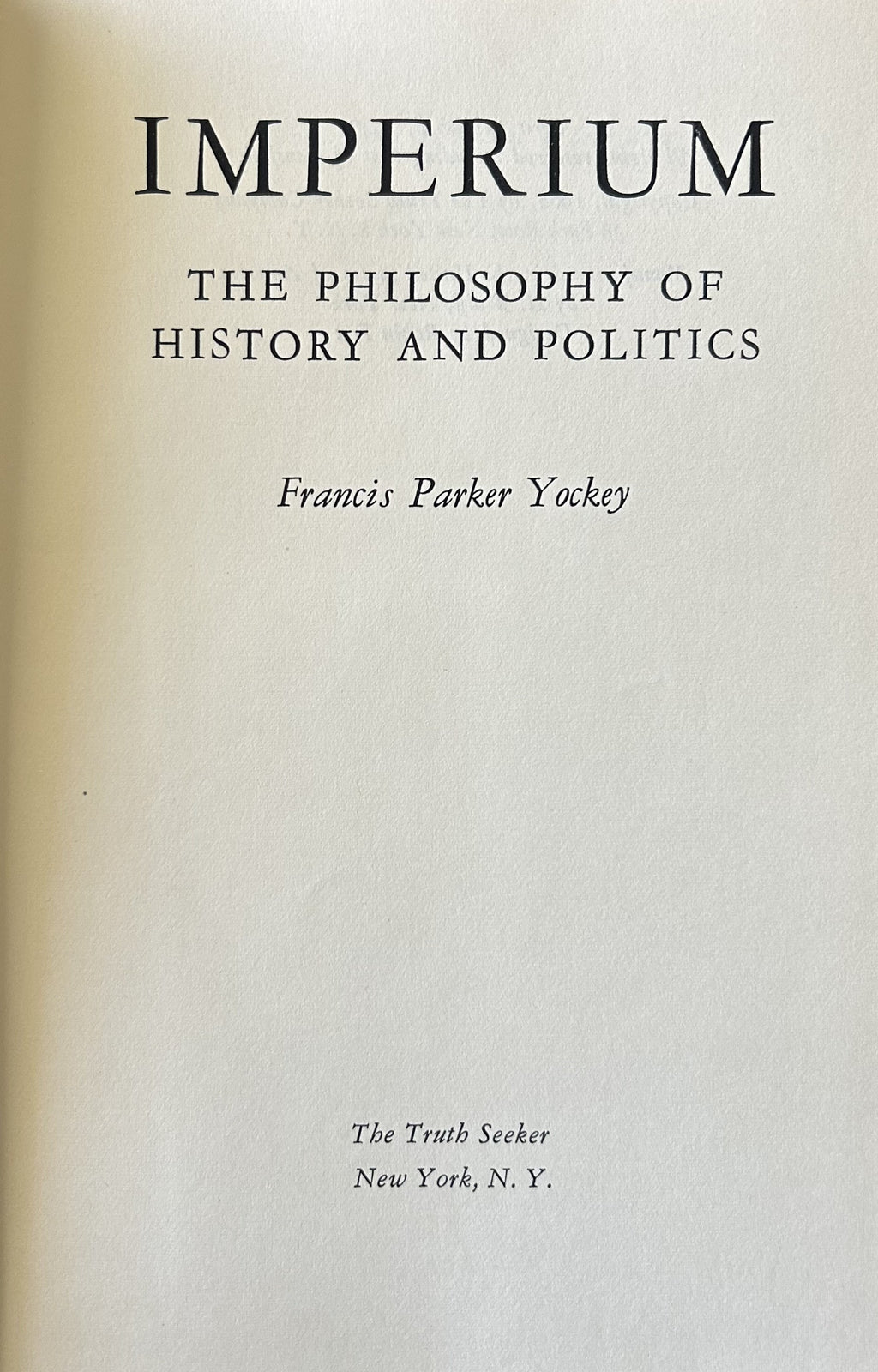 IMPERIUM The Philosophy of History and Politics